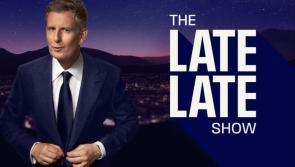 Cé hiad na haíonna ar RTÉ Late Late Show na seachtaine seo mar a nocht an lucht féachana